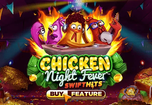 Chicken Night Fever